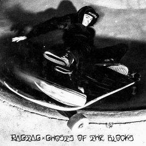 Ragtag - Ghosts Of The Blocks